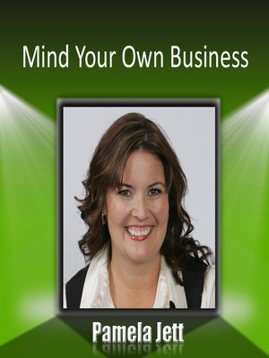 cover image of Mind Your Own Business